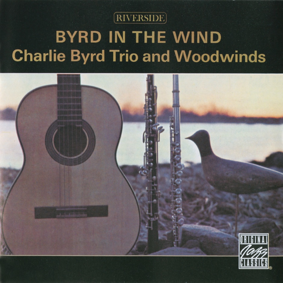 Charlie Byrd - Byrd In The Wind